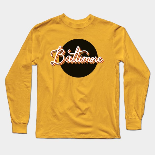 Baltimore Pride 2 Long Sleeve T-Shirt by HeyHeyHeatherK